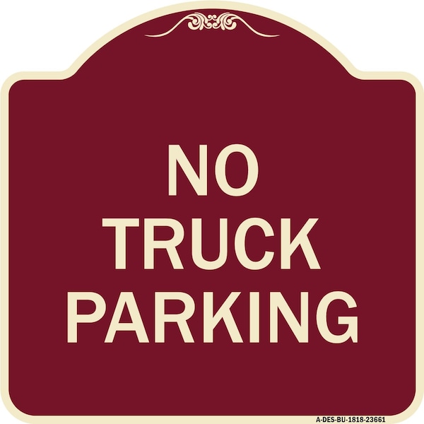 Signmission No Parking No Truck Parking Heavy-Gauge Aluminum Architectural Sign, 18" x 18", BU-1818-23661 A-DES-BU-1818-23661 - main
